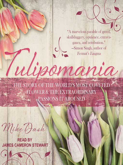 Title details for Tulipomania by Mike Dash - Available